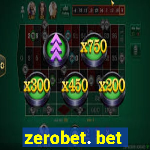 zerobet. bet